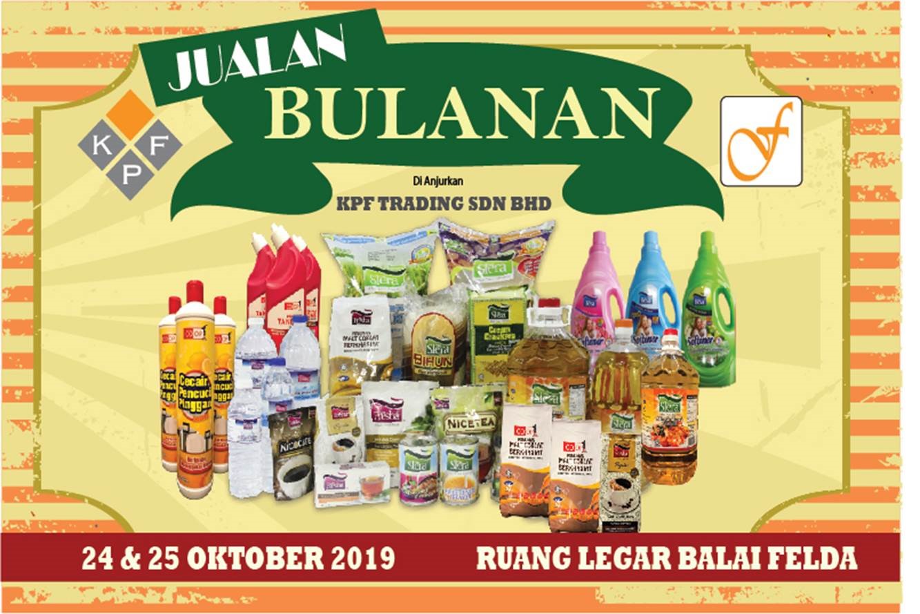 JUALAN BULANAN DI BALAI FELDA JALAN GURNEY ANJURAN KPF TRADING SDN BHD