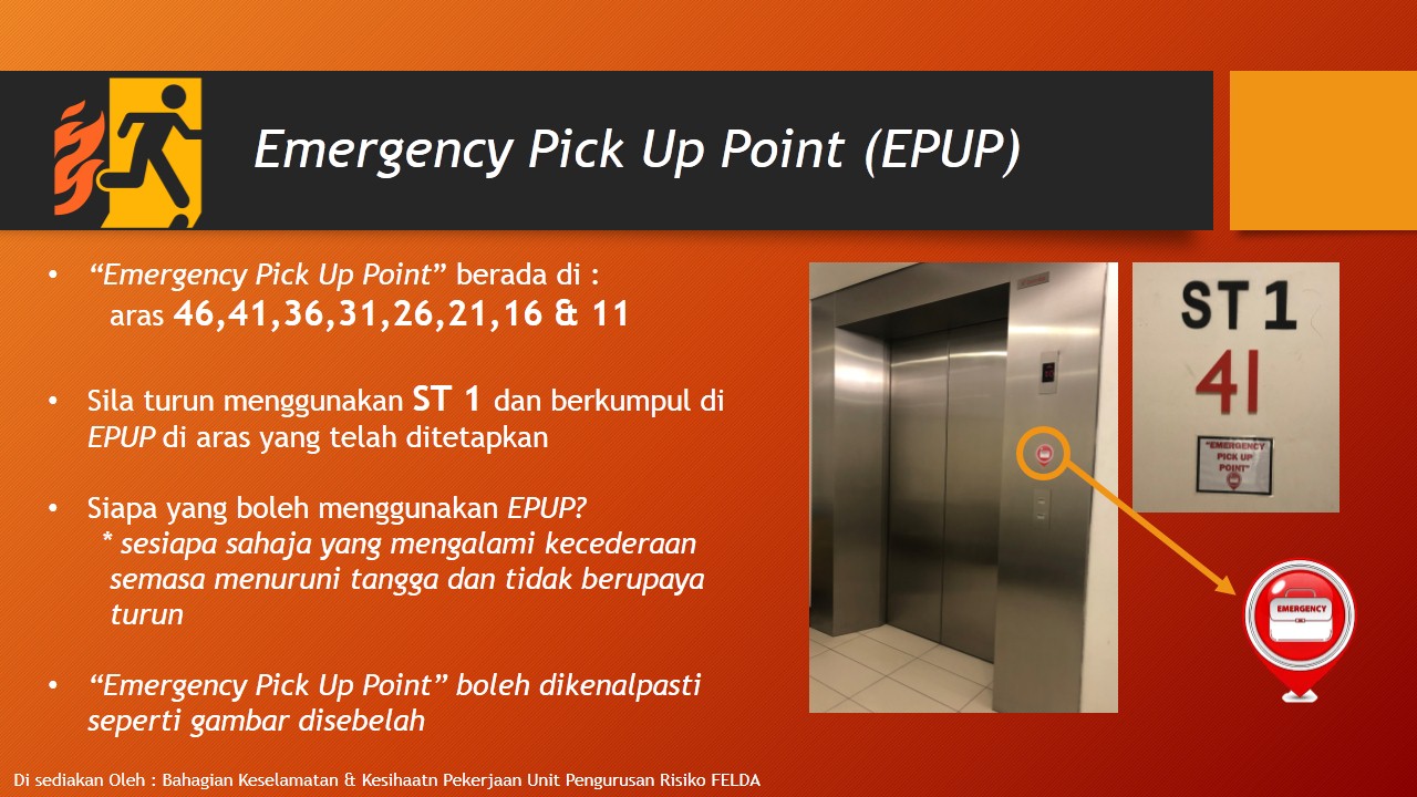 Emergency Pick Up Point (EPUP)