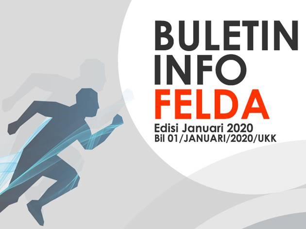 BULETIN INFO FELDA EDISI JANUARI 2020